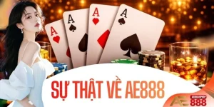 Sự Thật Về AE888